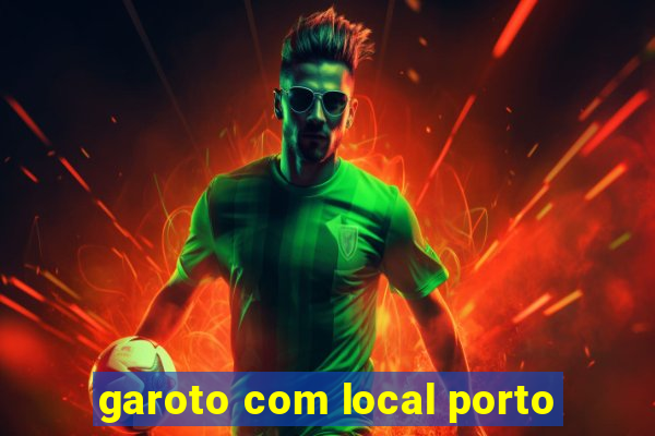 garoto com local porto